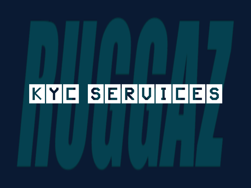 Ruggaz KYC services