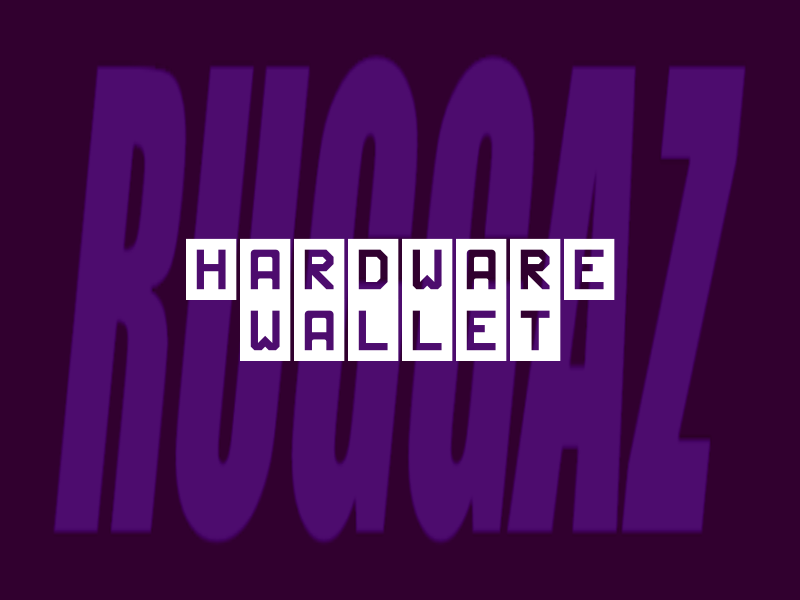 Ruggaz hardware wallet
